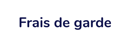 Frais de garde